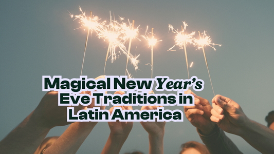 Unlocking the Magic of New Year's Eve Traditions in Latin America