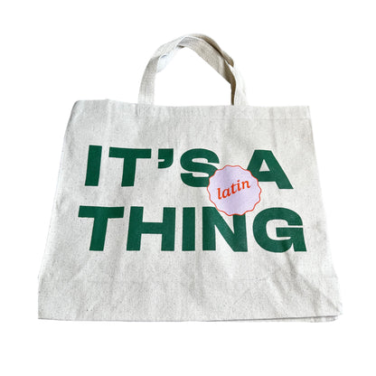 It’s a Latin Thing Tote